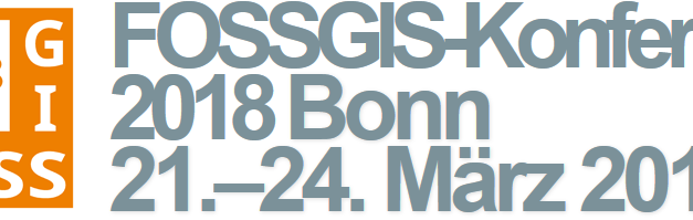 FOSSGIS 21.-24. März 2018: deutsch-sprachige Konferenz über Open Source, Open (Geo-)Data und Open Standards